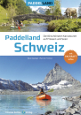 Paddelland Schweiz 2. Auflage